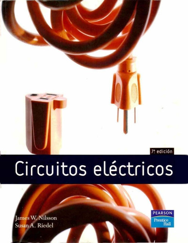 Circuitos Eléctricos - James W. Nilsson 7ma Edición